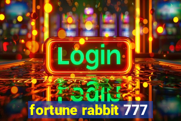 fortune rabbit 777